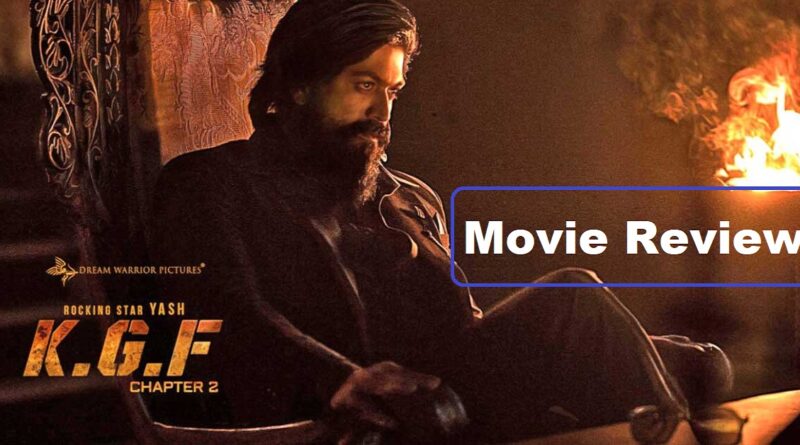 kgf chapter 2 telugu movie review